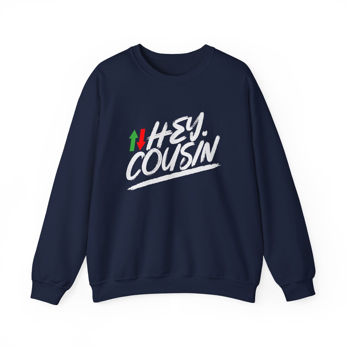 'Hey Cousin' Premium Sweatshirt | 5% Drippers Trading Community Crewneck