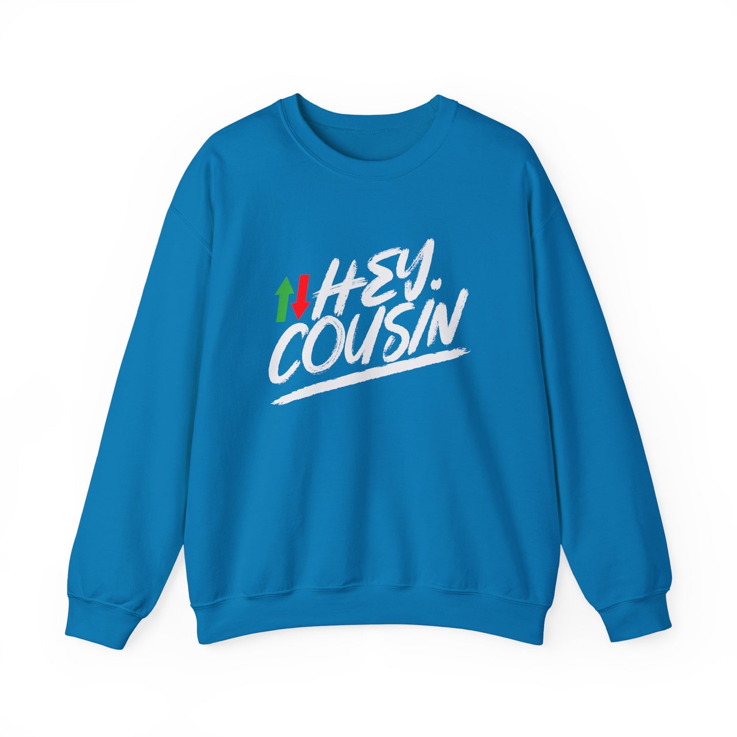 'Hey Cousin' Premium Sweatshirt | 5% Drippers Trading Community Crewneck