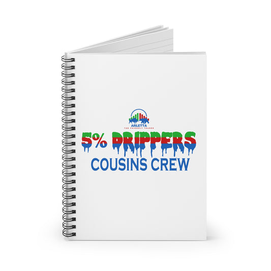 5% Drippers Cousins Crew Spiral Notebook