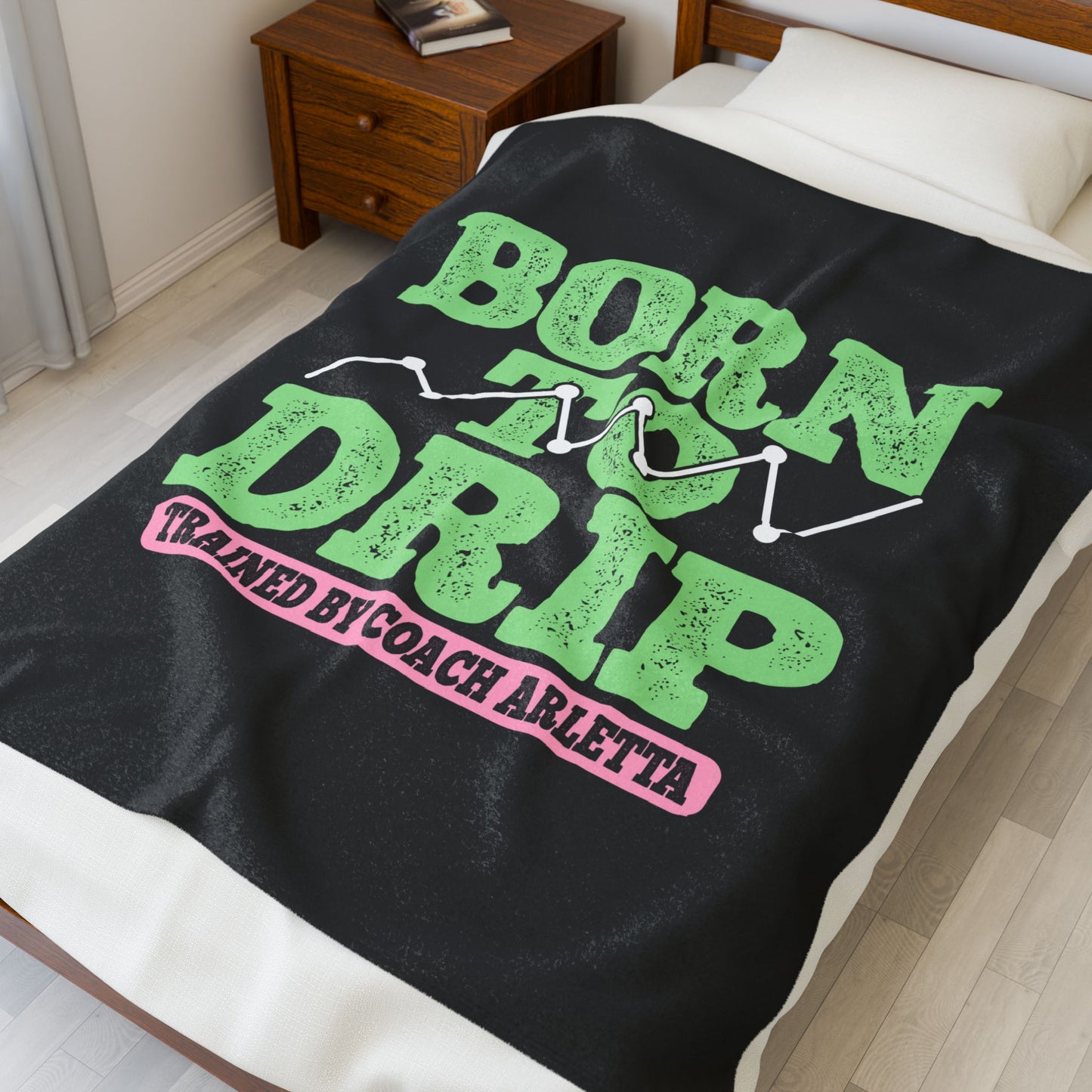 Born to Drip Plush Blanket — 'Born to Drip Trained by Coach Arletta' Cozy Throw for Traders