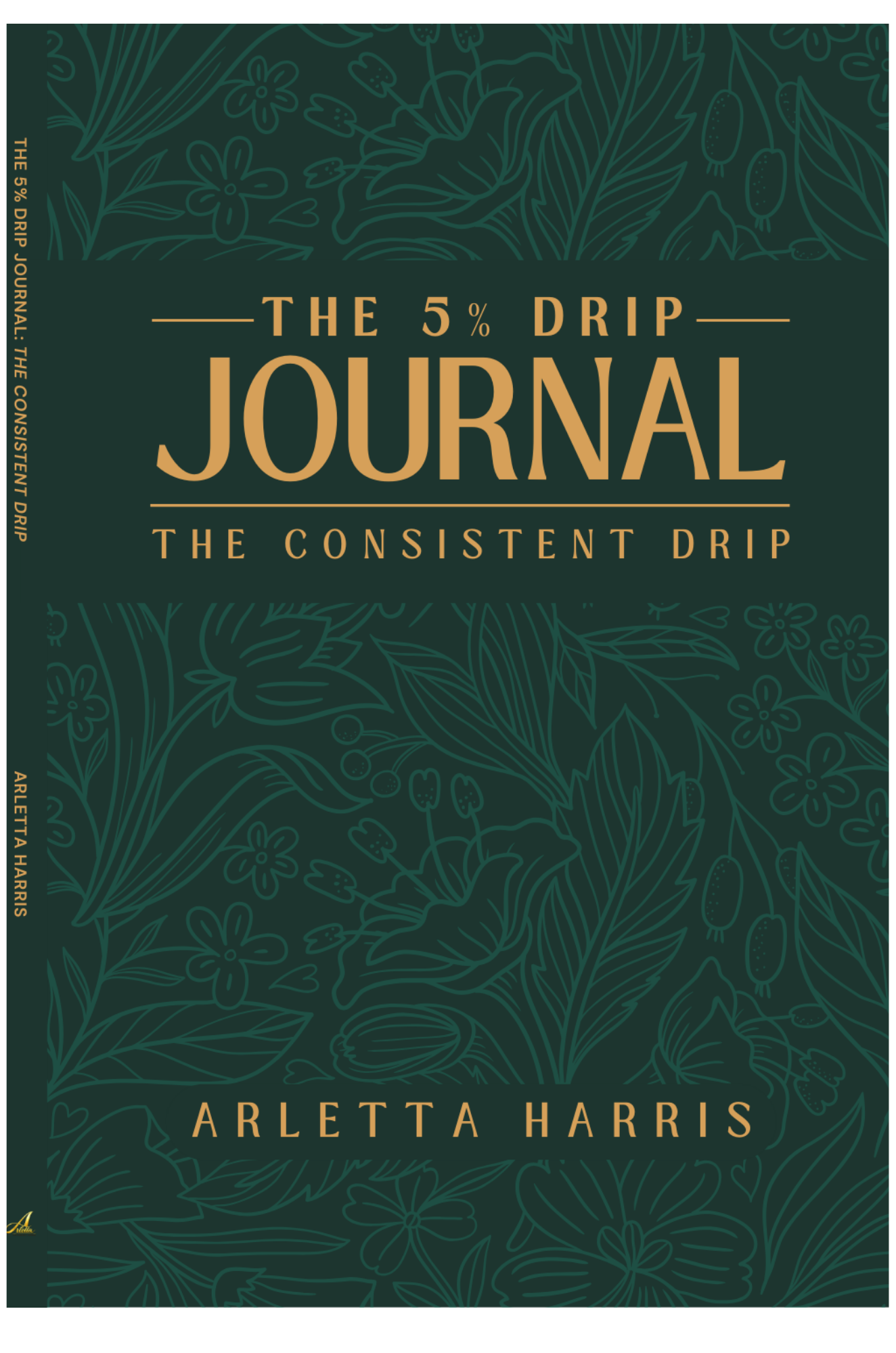 5% Drip Trading Journal | Financial Freedom Day Trader (Digital)